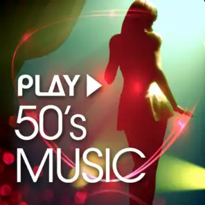 Play - 50s Music