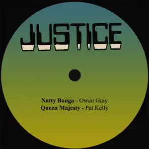 Natty Bongo / Queen Majesty