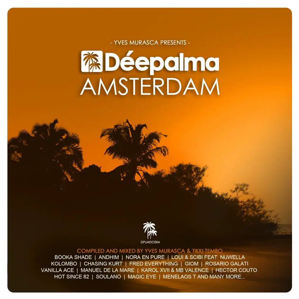 Déepalma Amsterdam (Compiled by Yves Murasca & Tikki Tembo)