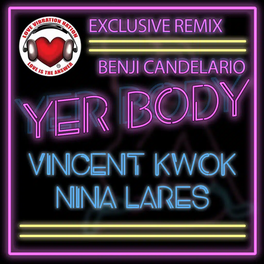 Yer Body (BC's 3K Dub Mix) [feat. Nina Lares]