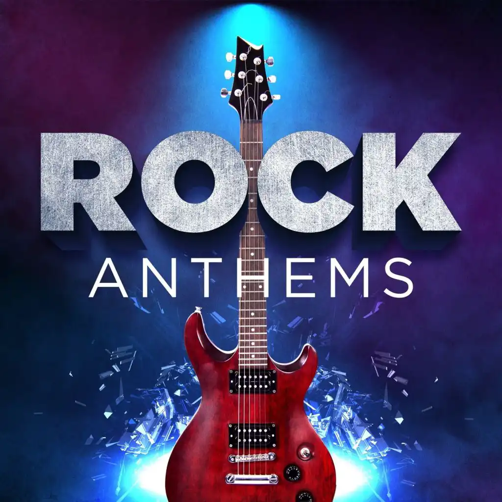 Rock Anthems