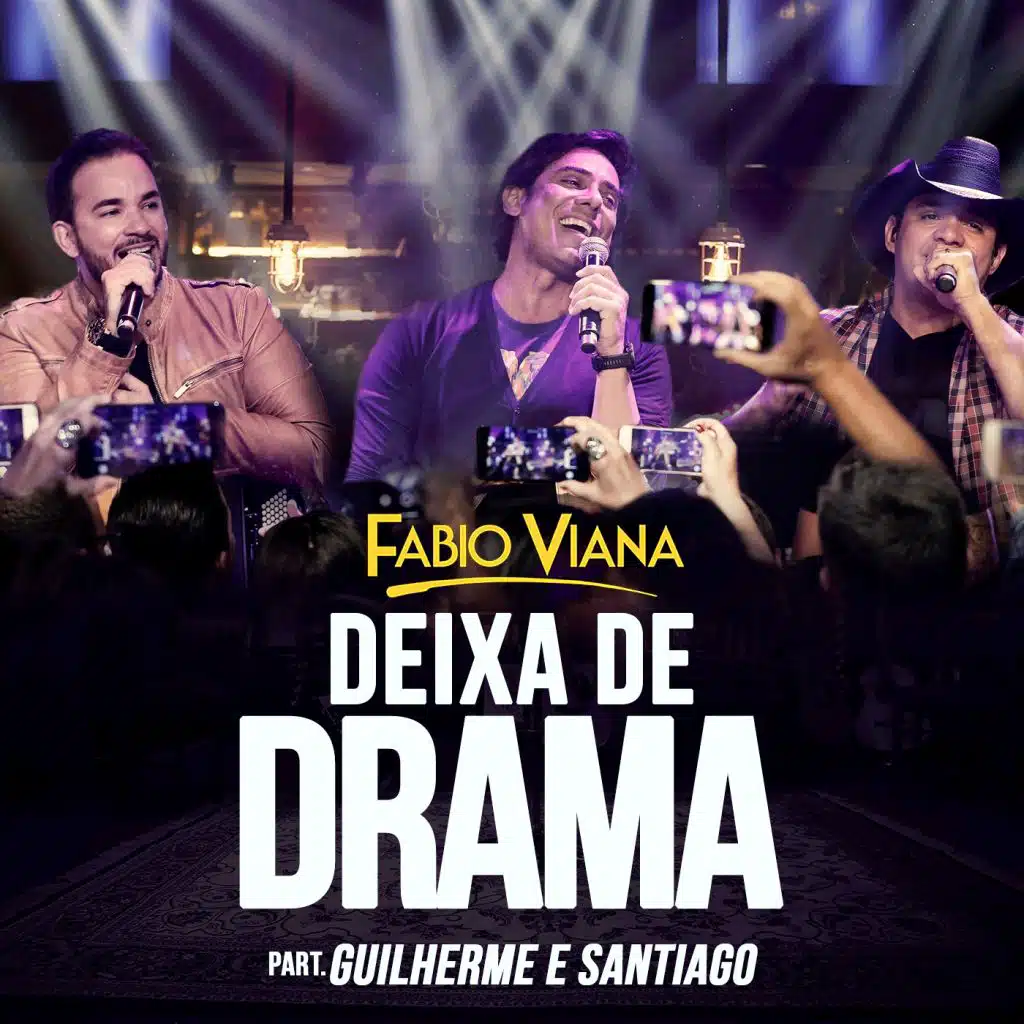 Deixa de Drama (Ao Vivo) [feat. Guilherme e Santiago]