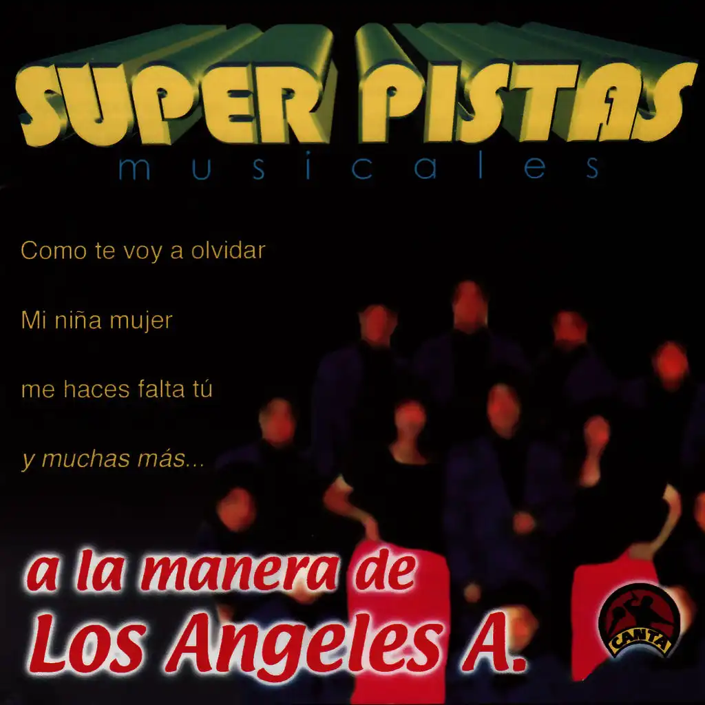 Super Pistas  - A la Manera de Los Angeles A.