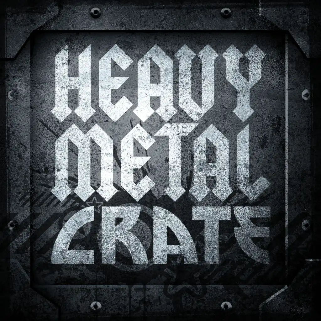Heavy Metal Crate