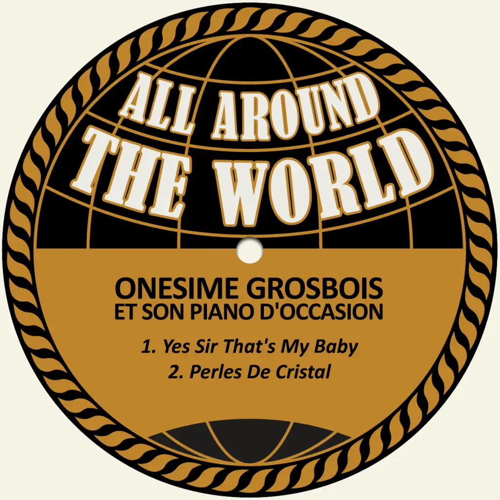 Onesime Grosbois et son Piano D'Occasion