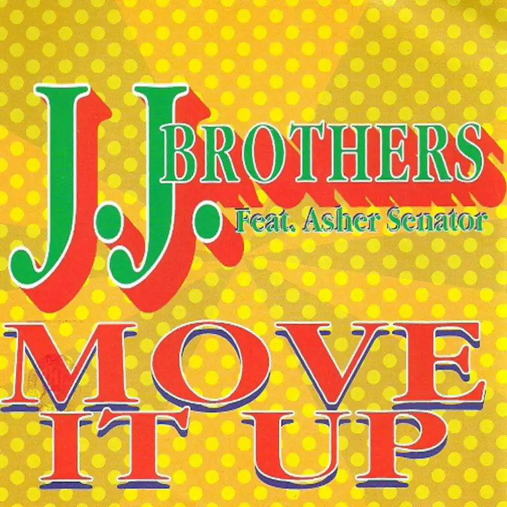 Move It Up (77 Hot Mix) [feat. Asher Senator]