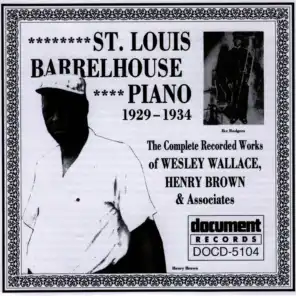 St. Louis Barrelhouse Piano (1929-1934)