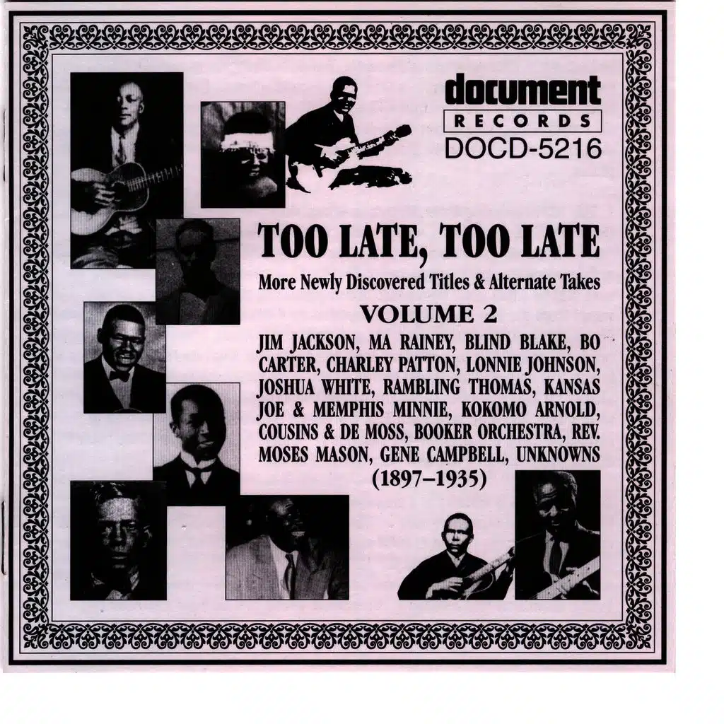 Too Late, Too Late Vol. 2 1897-1935