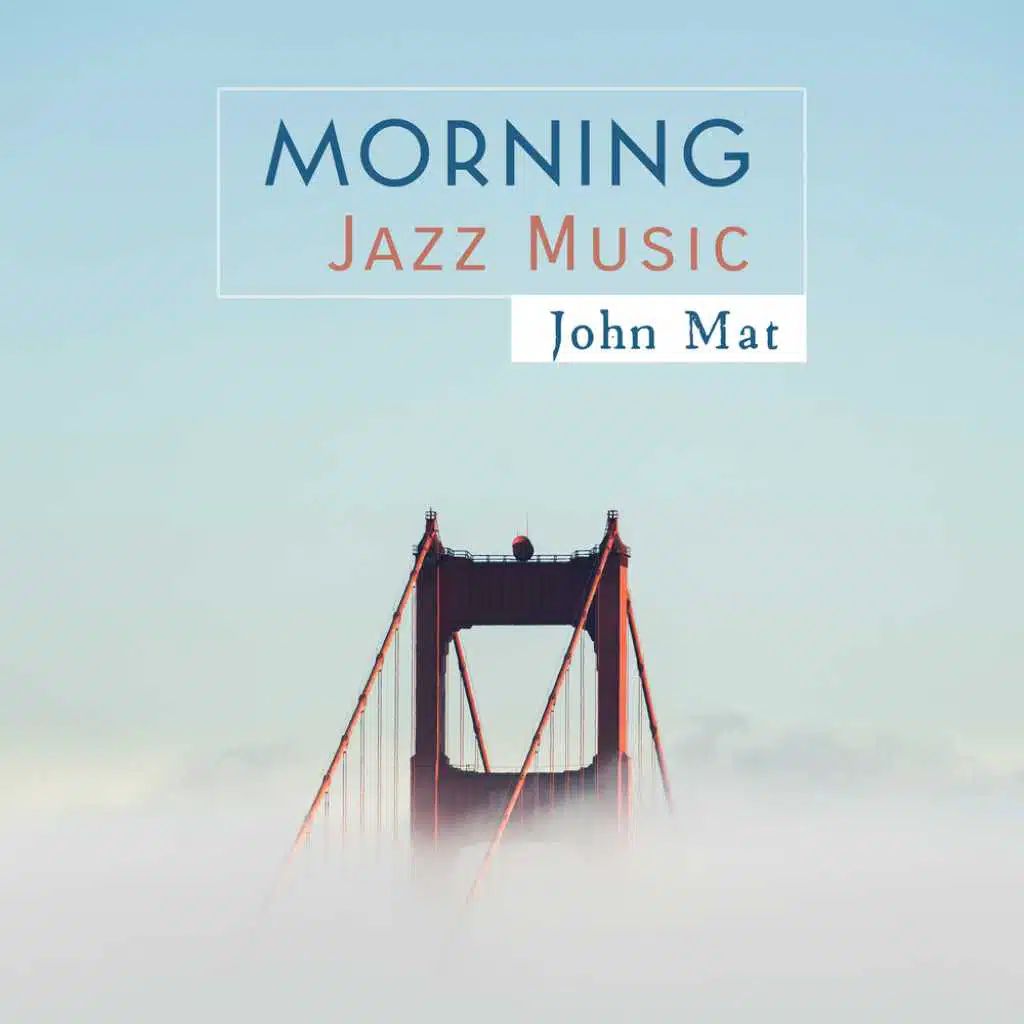 Morning Jazz Music