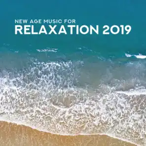New Age Music for Relaxation 2019 - Peaceful Meditation Music, Yoga Songs and Relaxing Zen Tracks