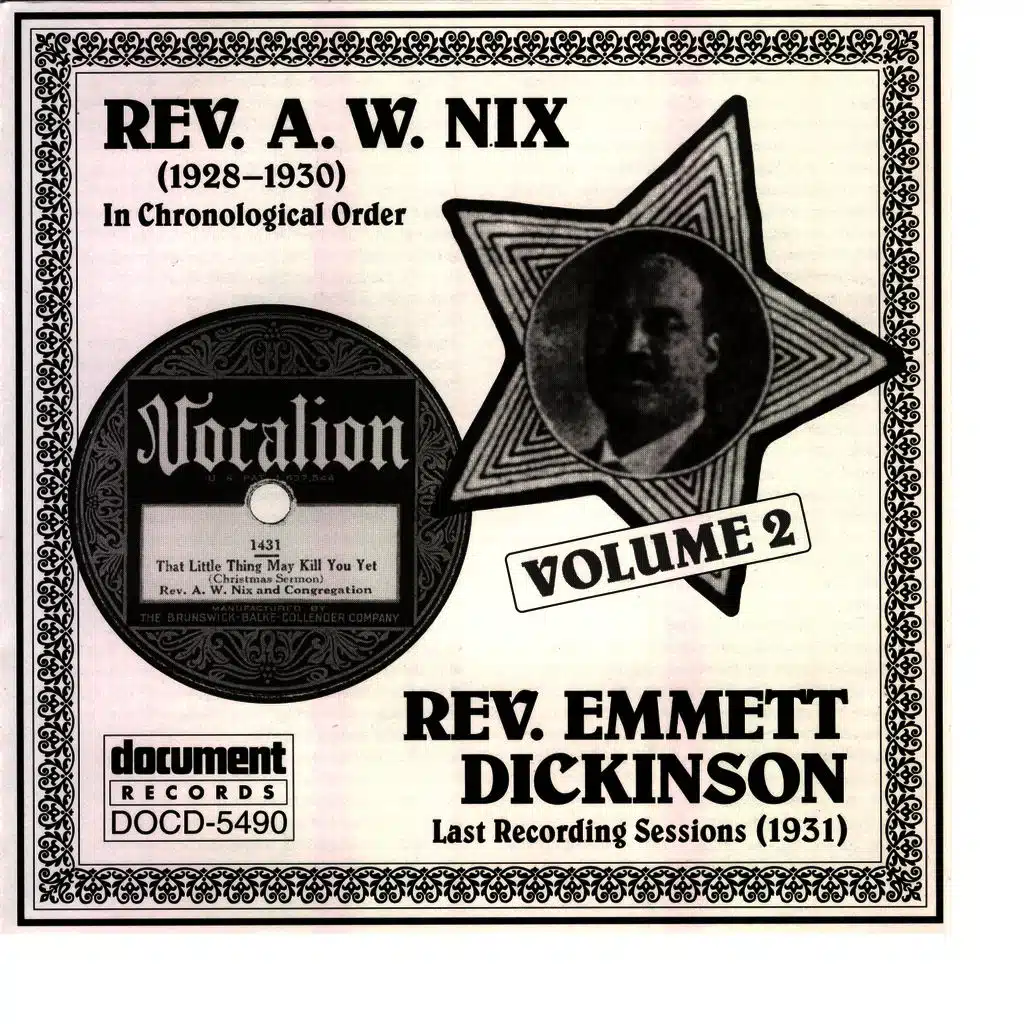 Rev. A.W. Nix & Rev. Emmett Dickinson Vol. 2 (1928-1931)