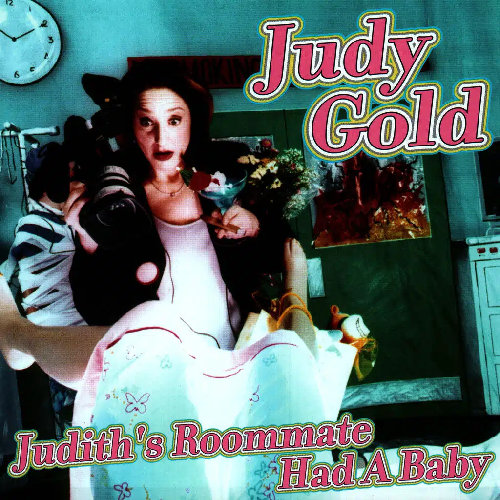 Judith's Roommate Had a Baby