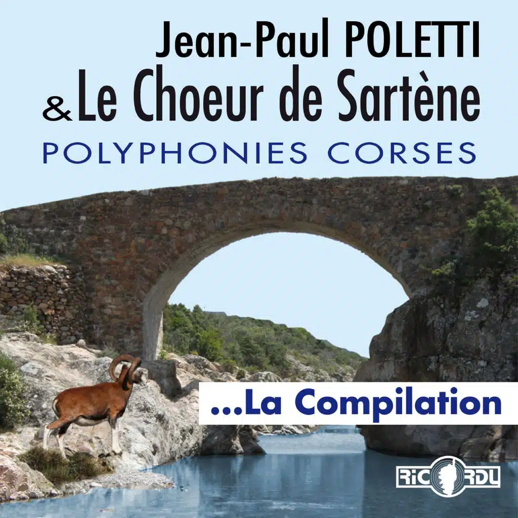 Jean-Paul Poletti / Le Choeur de Sartène