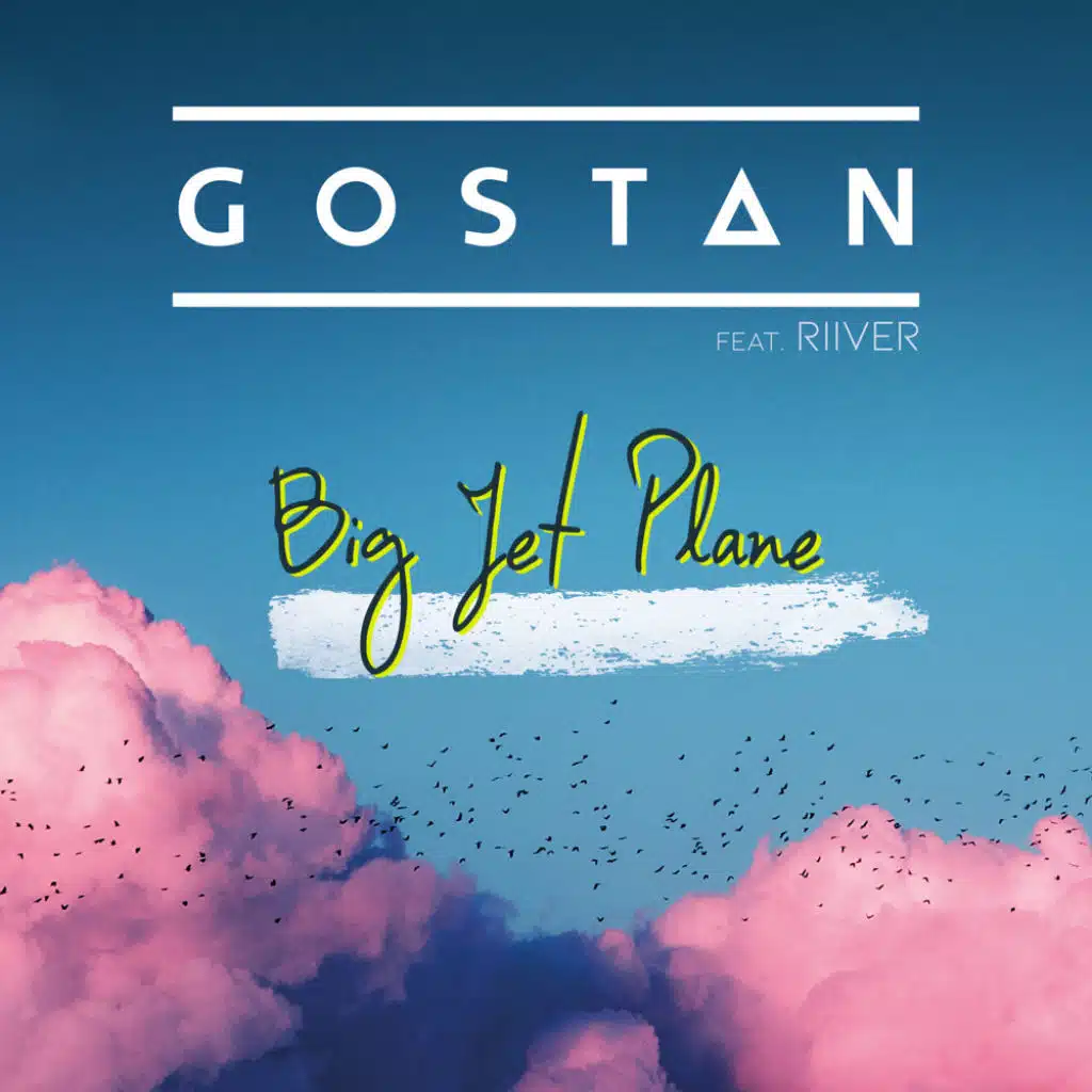 Big Jet Plane (feat. RIIVER)