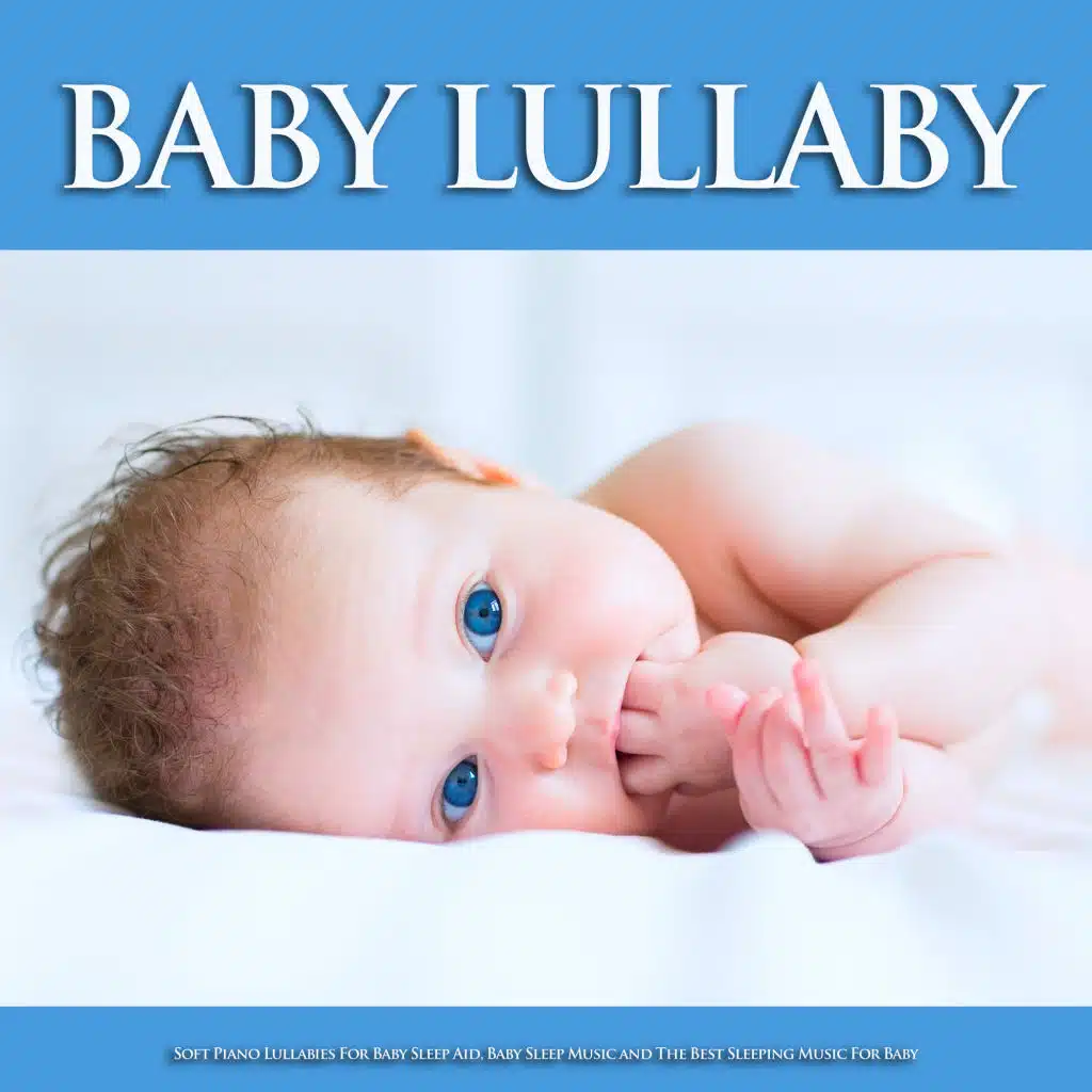 Baby Lullaby - Soothing Music