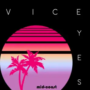 Vice Eyes