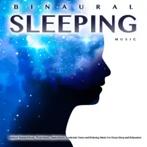 Binaural Beats Sleep, Sleeping Music, Deep Sleep Music Collective