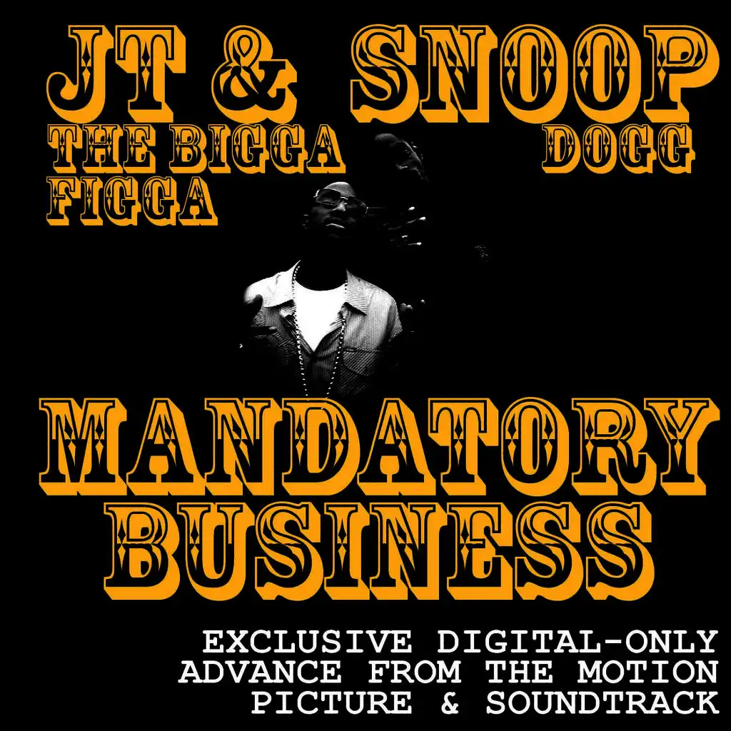 JT The Bigga Figga & Snoop Dogg