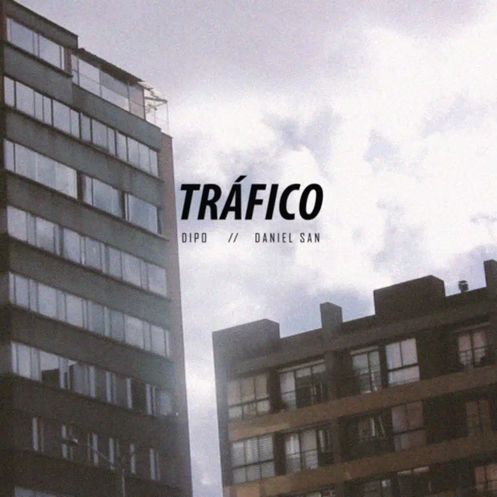 Tráfico (feat. Daniel San)