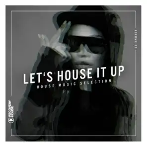 Let's House It Up, Vol. 15