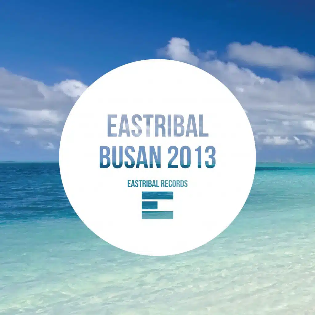Eastribal Records Busan 2013