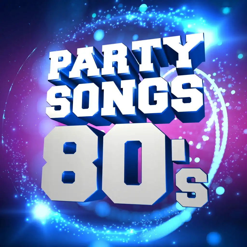 Party Songs - 80's