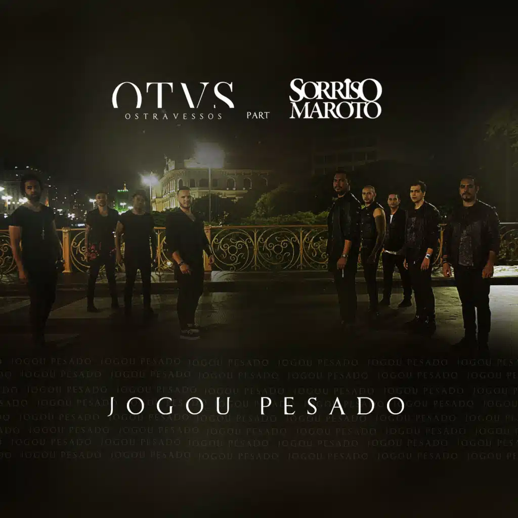 Jogou Pesado (feat. Sorriso Maroto)