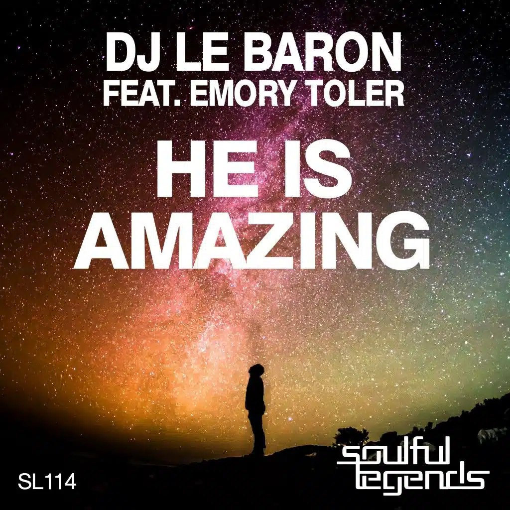 He Is Amazing (feat. Emory Toler)