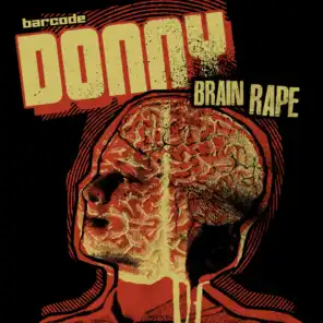 Brain Rape