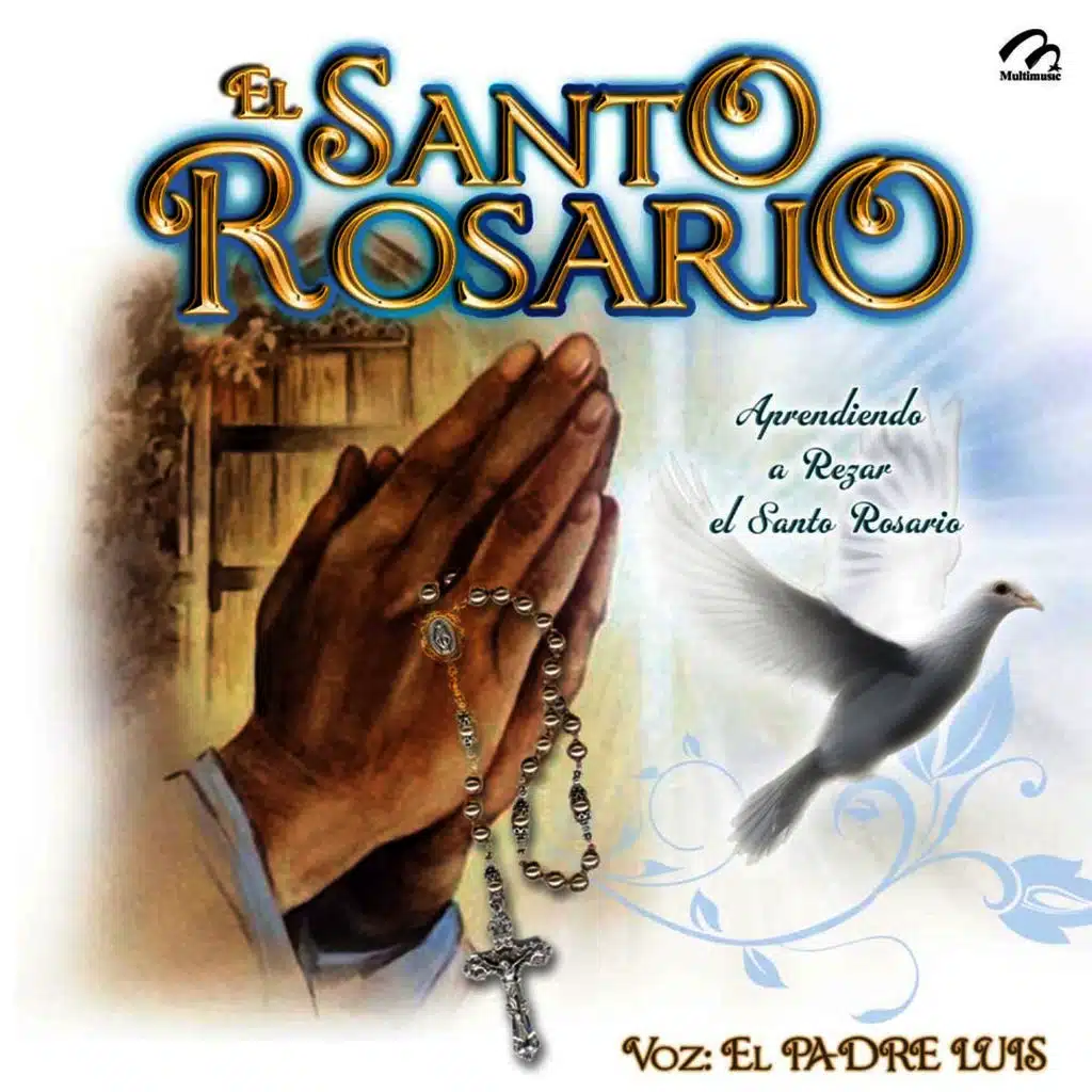 Aprendiendo A Rezar El Santo Rosario