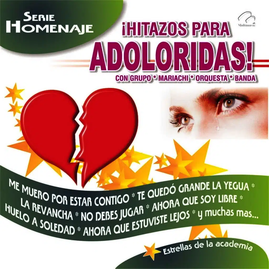 ¡Hitazos Para Adoloridas!