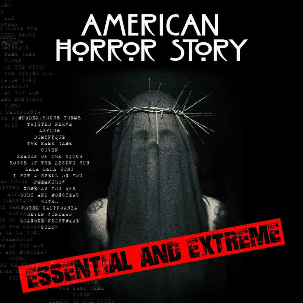 American Horror Story - Essential And Extreme