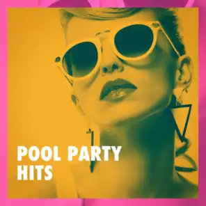 Pool Party Hits