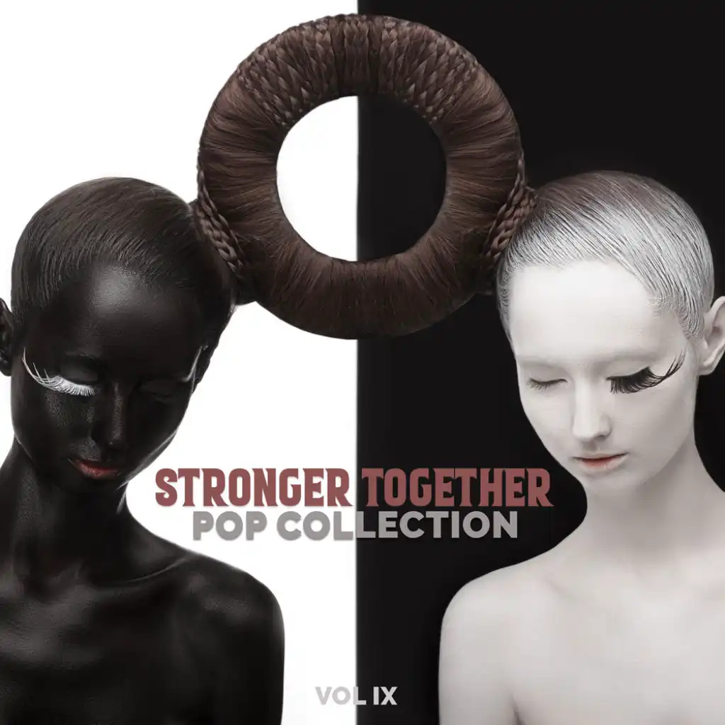 Stronger Together: Pop Collection, Vol. IX