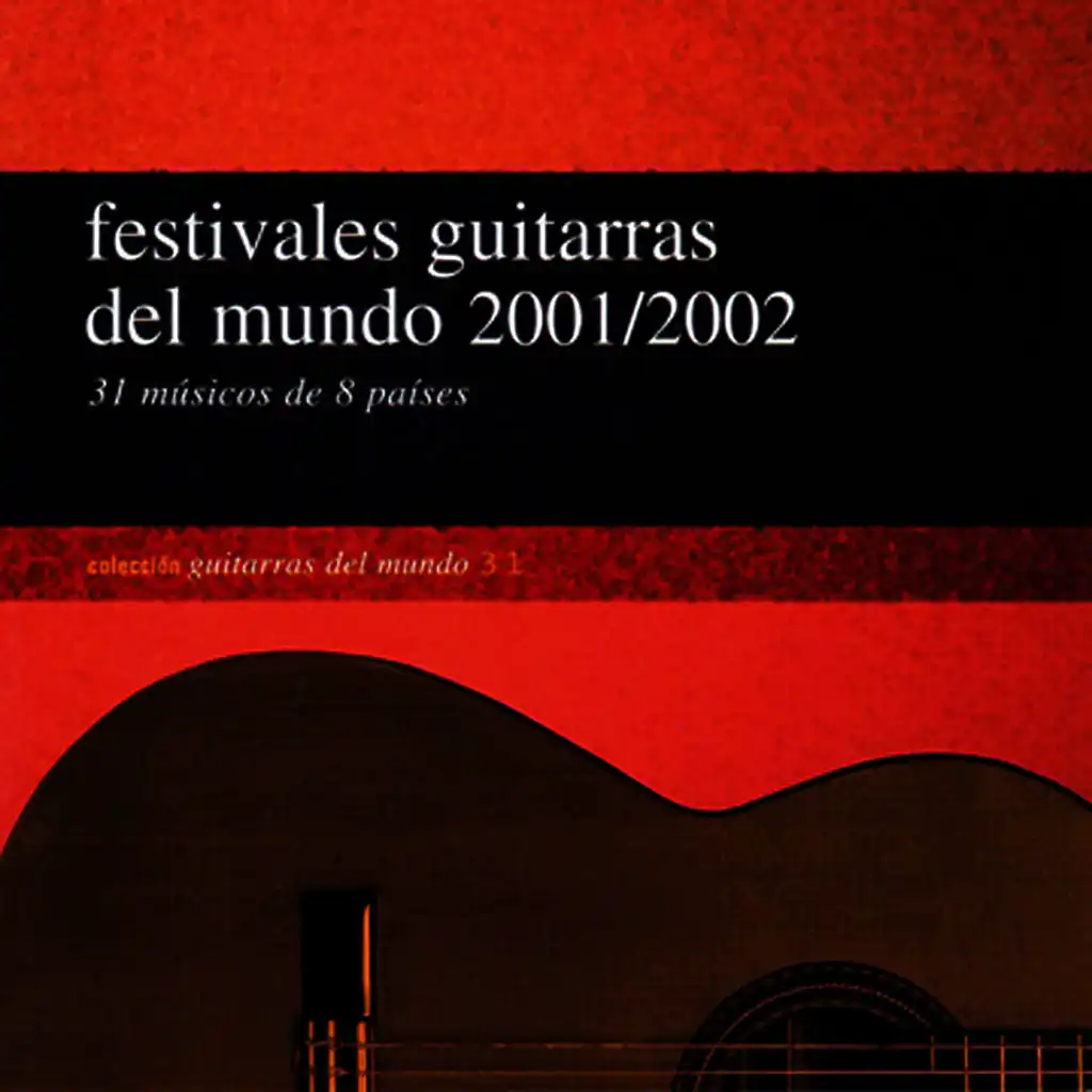 Festivales Guitarras del Mundo 2001/2002
