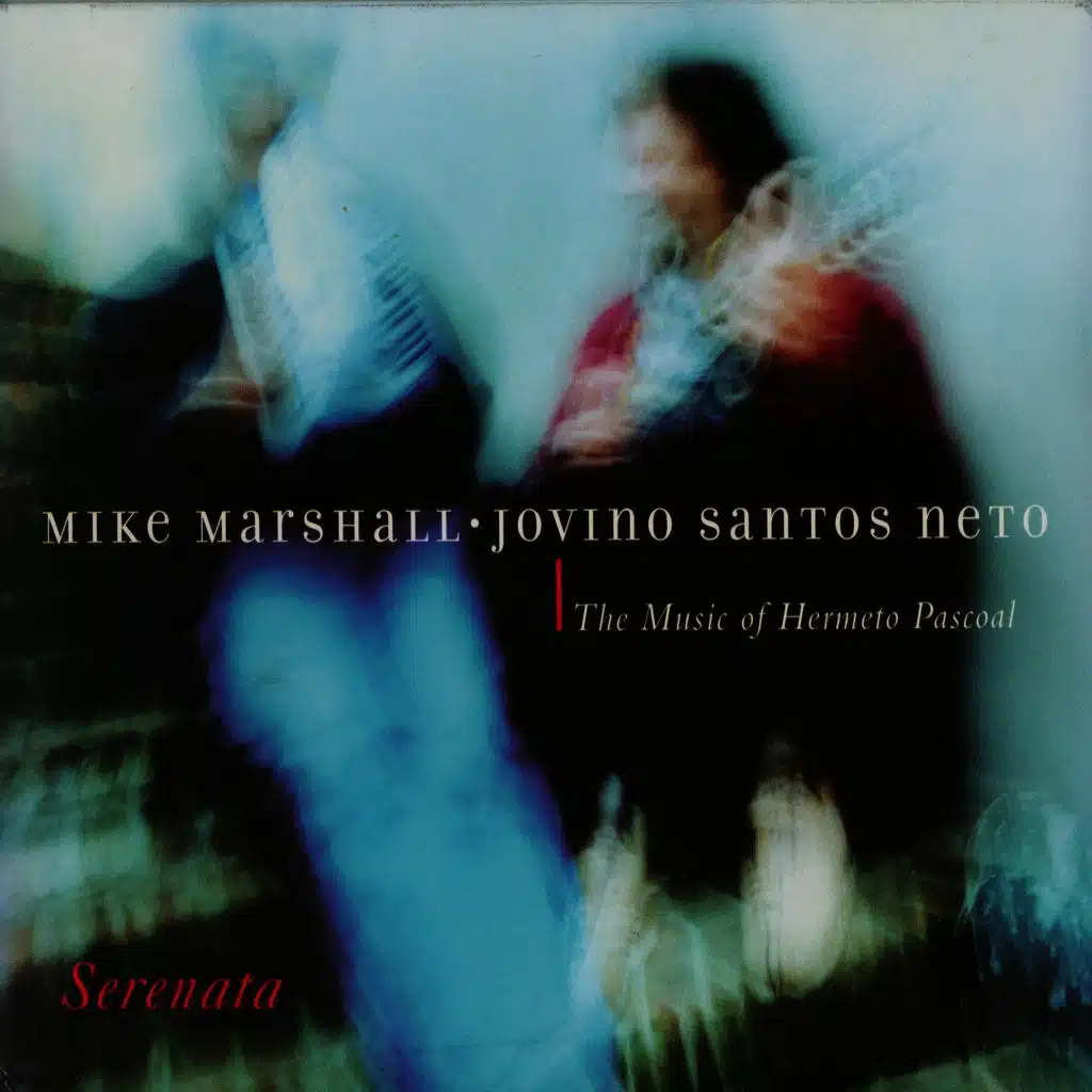 Mike Marshall & Jovino Santos Neto