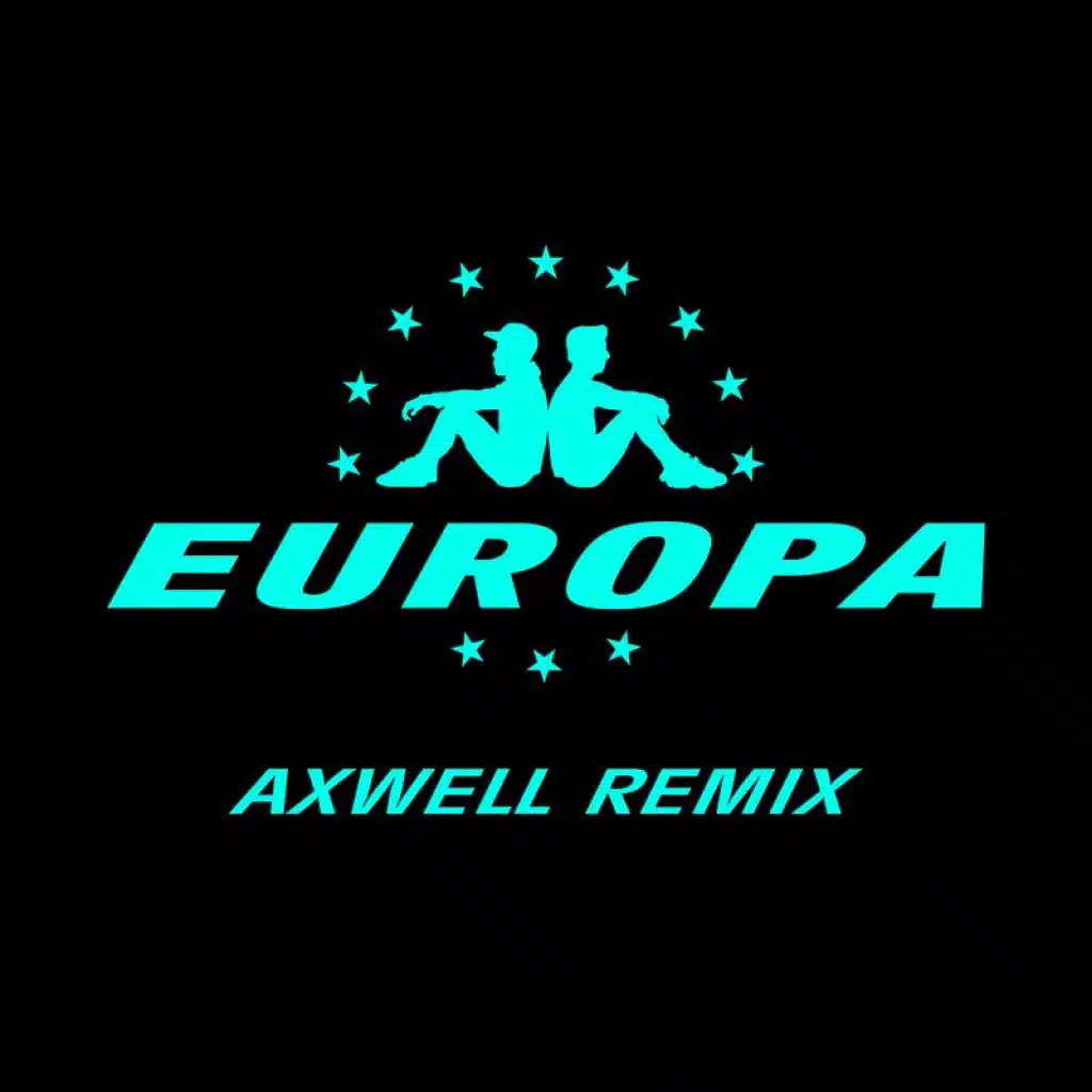 All Day And Night (Jax Jones & Martin Solveig Present Europa / Axwell Remix)