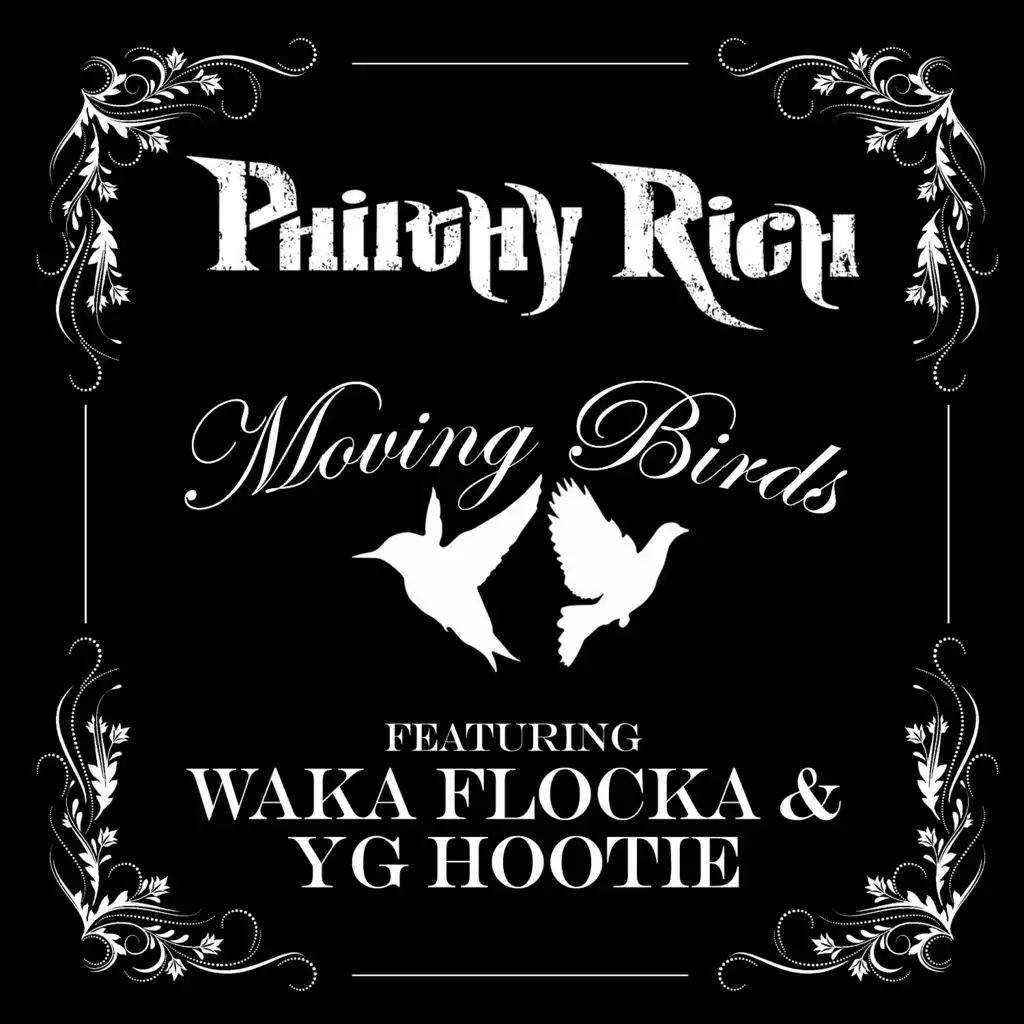 Philthy Rich, Waka Flocka & YG Hootie