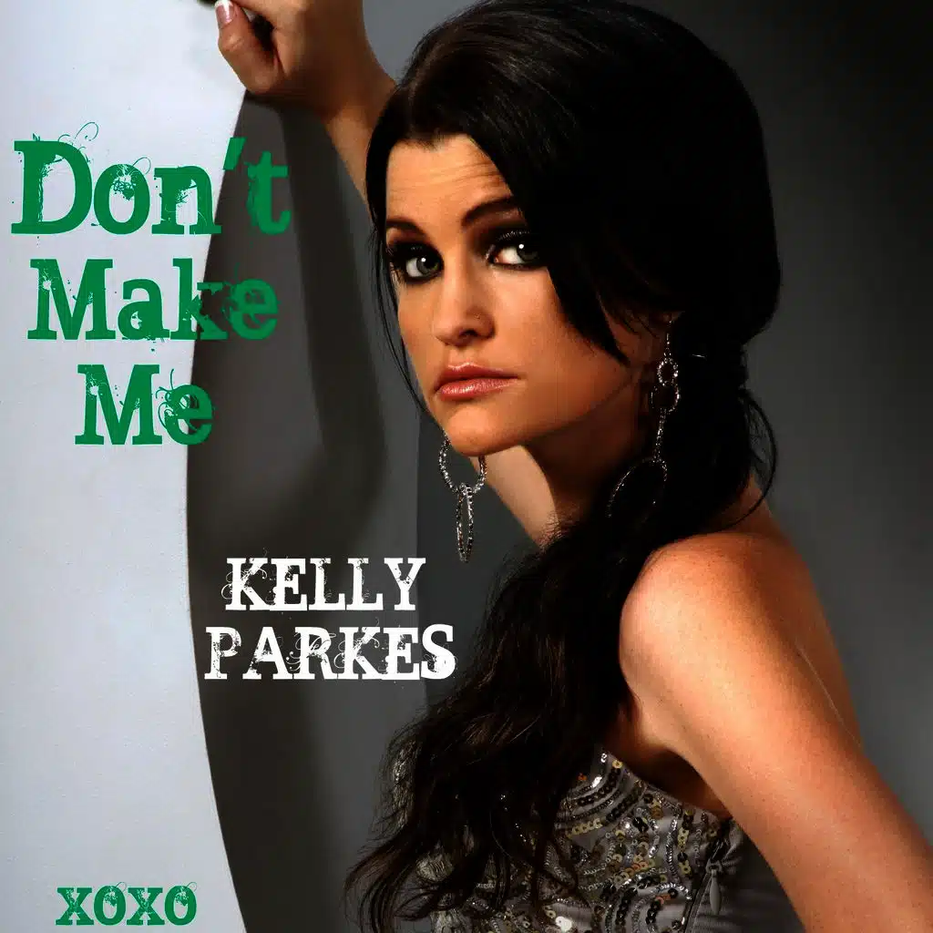Don't Make Me