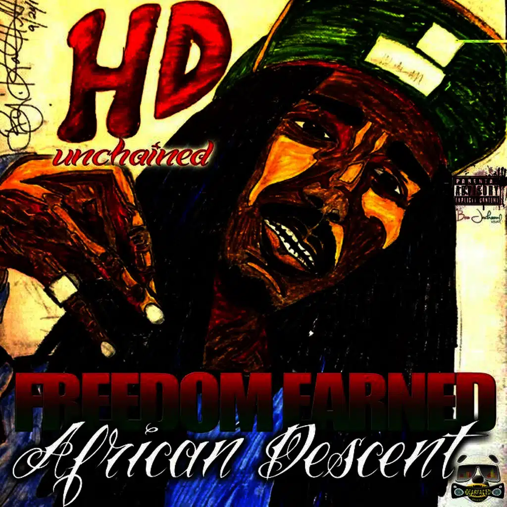 Unchained, Freedom Earned African Descent