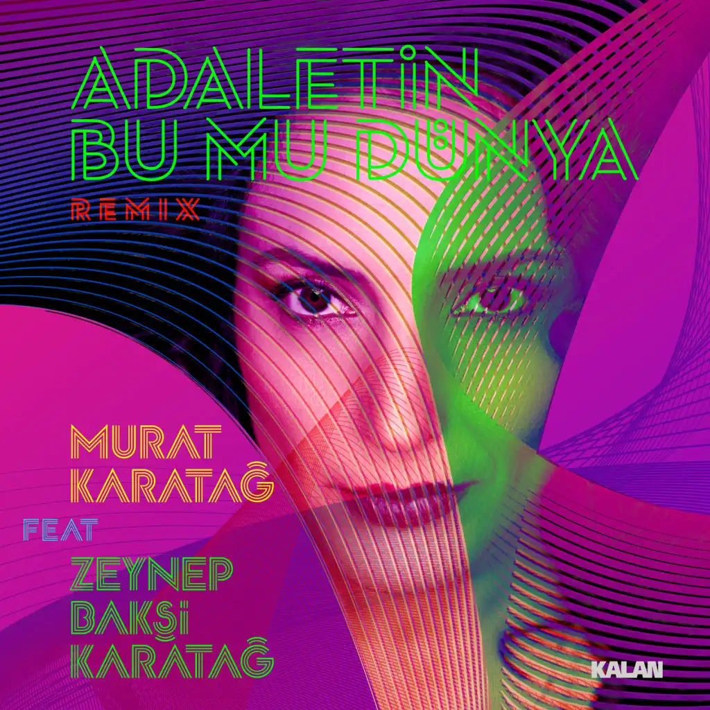 Adaletin Bu mu Dünya (Remix) [feat. Murat Karatağ]