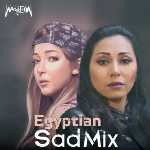 Egyptian Sad Mix (feat. Engy Amin & Ahmed Samir)
