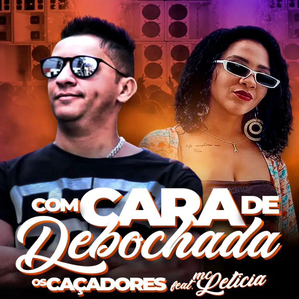 Com Cara de Debochada (feat. Mc Leticia)