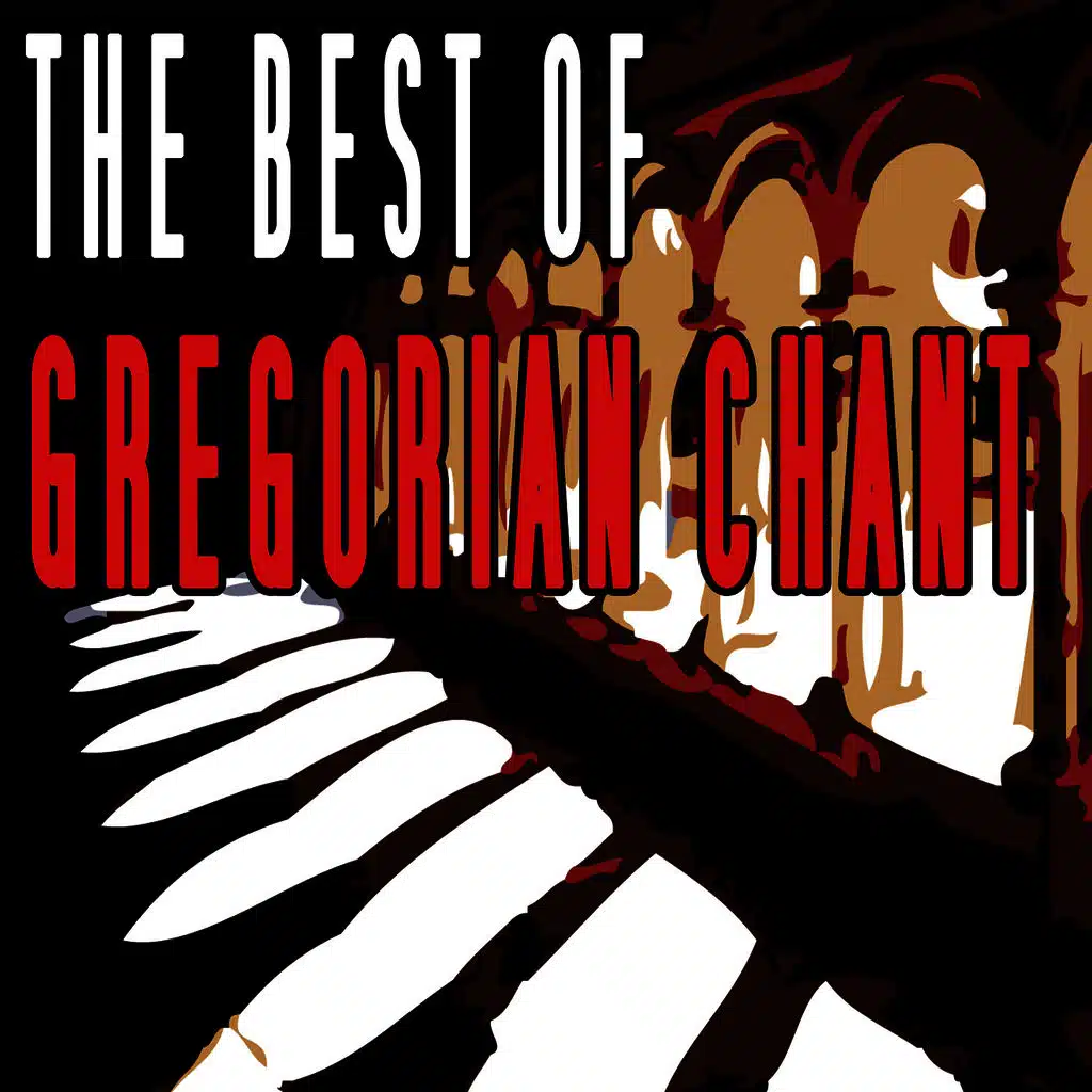 The Best Of Gregorian Chant