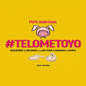 Te Lo Meto Yo (feat. Bad Bunny, Arcangel, Farruko, Lary Over & Tempo)