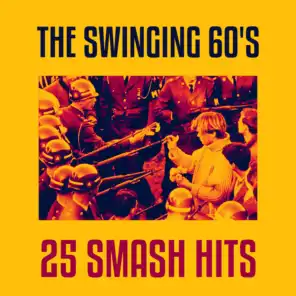 The Swinging 60's - 25 Smash Hits