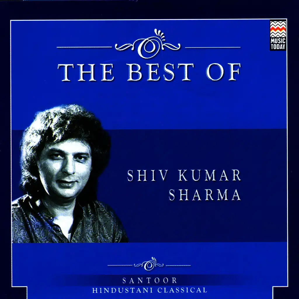 The Best Of Shiv Kumar