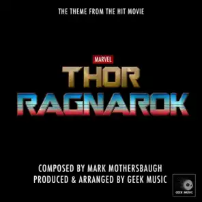 Thor Ragnarok - Main Theme
