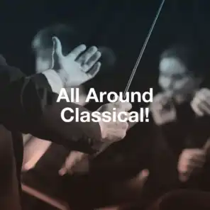 All Around Classical!