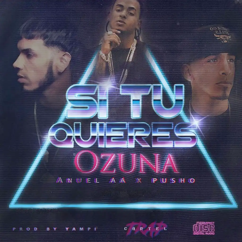 Si Tu Quiere (feat. Pusho)